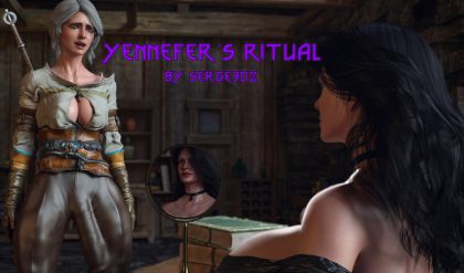3DCG Porn Comics -  Serge3DX - Yennefer's Ritual