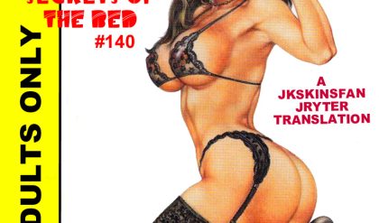 Adult Comics -  SECRETS OF THE BED 140 – A JKSKINSFAN JRYTER TRANSLATION