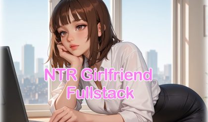 Adult Game -  NTR Girlfriend Fullstack v0.4.2 by NTRNoob Win/Mac/Android bbhentai.net
